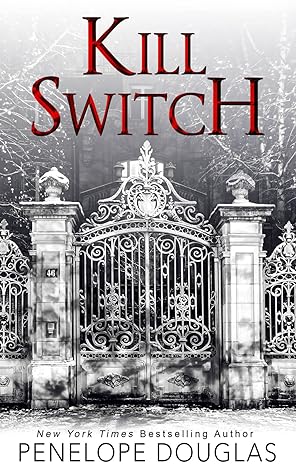 Kill Switch by Penelope Douglas