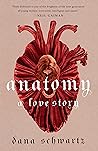 Anatomy: A Love S...