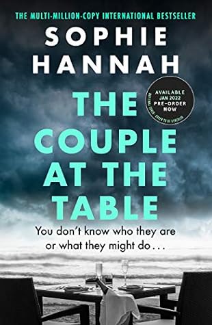 The Couple at the Table by Sophie Hannah