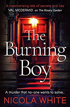 The Burning Boy by Nicola  White