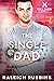 The Single Dad (Red's Tavern, #4)