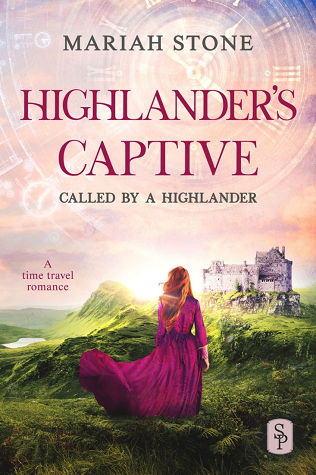 Highlander's Captive (Called by a Highlander, #1)