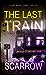 The Last Train (DCI Boyd, #4)