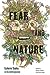 Fear and Nature: Ecohorror Studies in the Anthropocene (AnthropoScene: The SLSA Book Series)