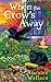 When the Crow's Away (Evenf...