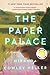 The Paper Palace