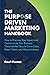 The Purpose-Driven Marketing Handbook: How to Discover Your Impact and Communicate Your Business Sustainability Story to Grow Sales, Retain Talent, and Attract Investors