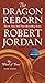 The Dragon Reborn by Robert Jordan