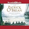 Treason's Harbour by Patrick O'Brian