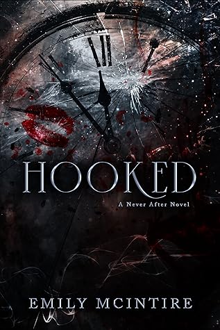 Hooked by Emily McIntire