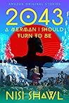 2043... a Merman I Should Turn to Be by Nisi Shawl