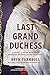 The Last Grand Duchess