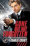 Book cover for Gone But Not Forgotten (TIN, #1)