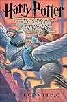 Harry Potter and the Prisoner of Azkaban by J.K. Rowling