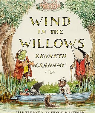 The Wind in the Willows by Kenneth Grahame