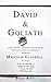 David and Goliath by Malcolm Gladwell