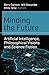 Minding the Future: Artificial Intelligence, Philosophical Visions and Science Fiction (Science and Fiction)