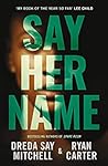 Book cover for Say Her Name