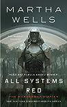 All Systems Red by Martha Wells