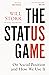 The Status Game: On Human Life and How to Play it