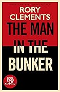 The Man in the Bunker