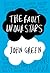 The Fault in Our Stars by John Green