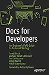 Book cover for Docs for Developers: An Engineer’s Field Guide to Technical Writing