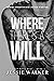 Where There's a Will (Lost Boys, #1)