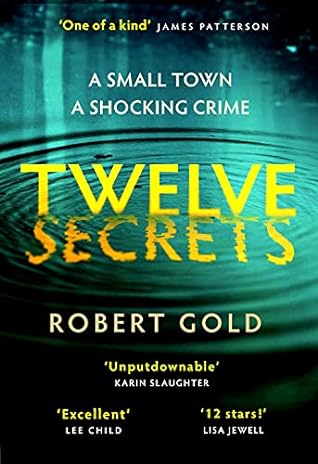 Twelve Secrets by Robert  Gold