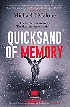 Quicksand of Memory by Michael J. Malone