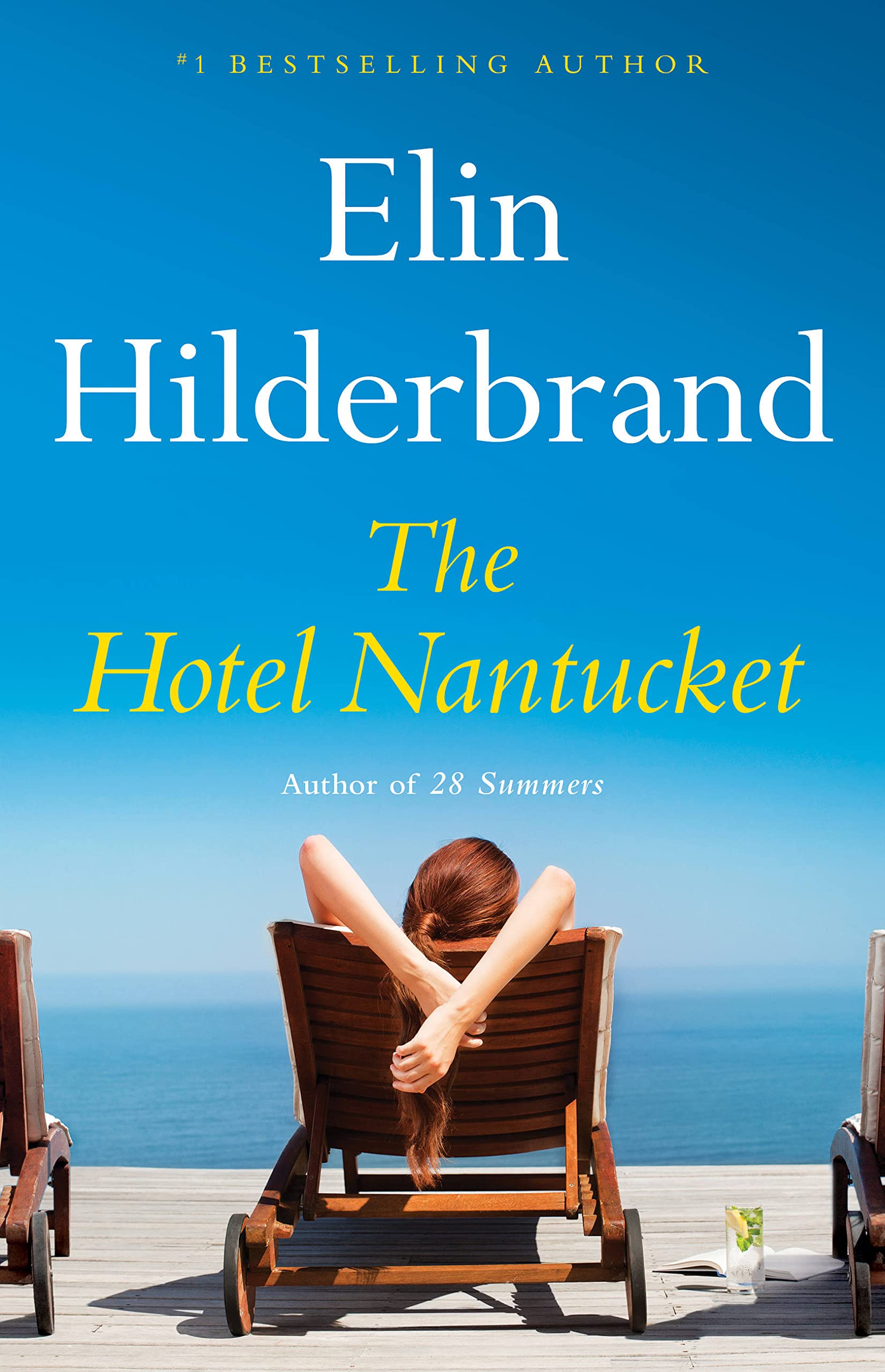 The Hotel Nantucket by Elin Hilderbrand