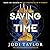 Saving Time (The Time Police, #3)