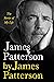 James Patterson by James Patterson: The Stories of My Life