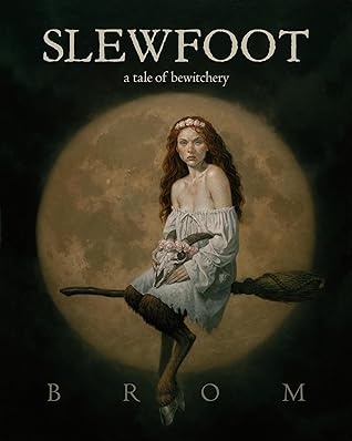 Slewfoot by Brom