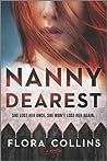 Nanny Dearest by Flora Collins