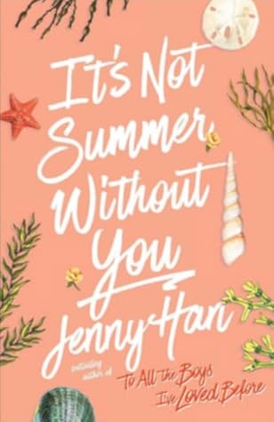 It's Not Summer Without You by Jenny Han