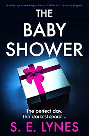 The Baby Shower by S.E. Lynes