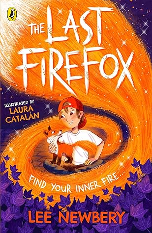 The Last Firefox by Lee Newbery