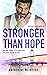 Stronger Than Hope (Chesape...