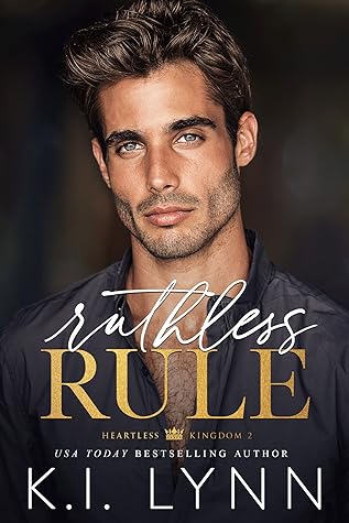 Ruthless Rule by K.I. Lynn