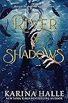 River of Shadows