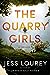 The Quarry Girls