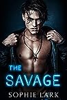 The Savage by Sophie Lark