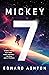 Mickey7 (Mickey7, #1)