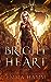 Bright Heart (The Dragon of Umbra, #2)