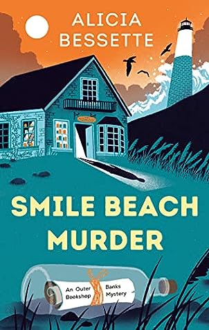 Smile Beach Murder by Alicia Bessette