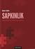 Sapkınlık  by Robert J. Stoller