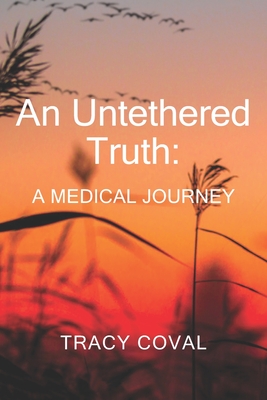 An Untethered Truth by Tracy Coval