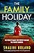 The Family Holiday