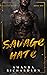 Savage Hate by Amanda   Richardson